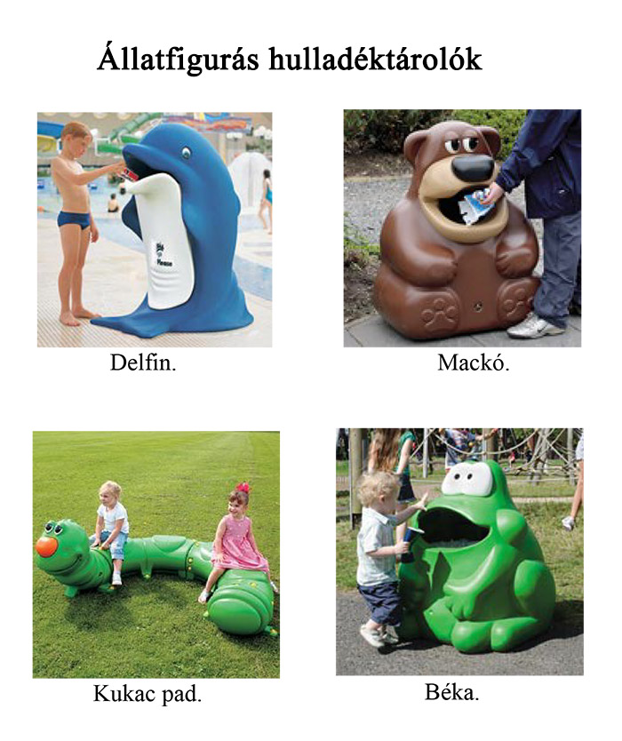 Állatfigurás hulladéktárolók